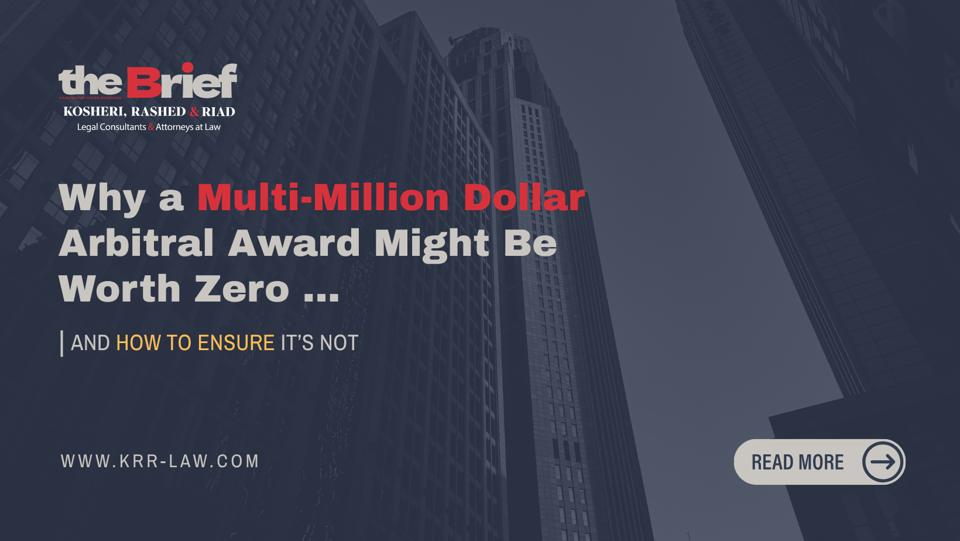 The Brief – Recovering a multi-million arbitral award