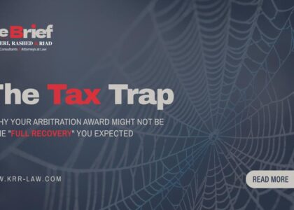 The Brief – The tax trap in arbitration awards